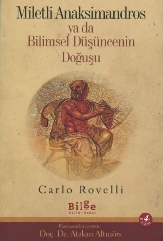 Miletli Anaksimandros ya da Bilimsel Düşüncenin Doğuşu