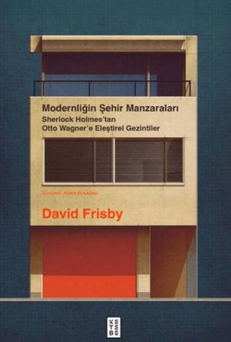 Kitap: Modernliğin Şehir Manzaraları