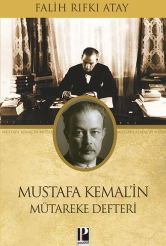 Mustafa Kemalin Mütereke Defteri