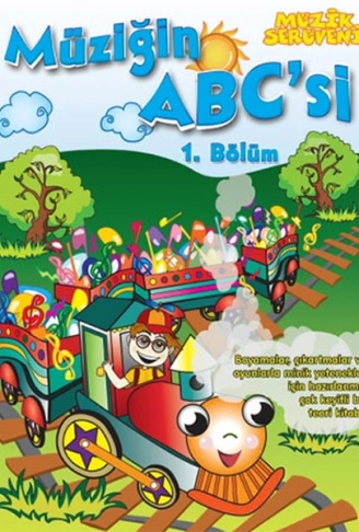Kitap: Müzik Serüveni Müziğin ABC  si 1. Bölüm