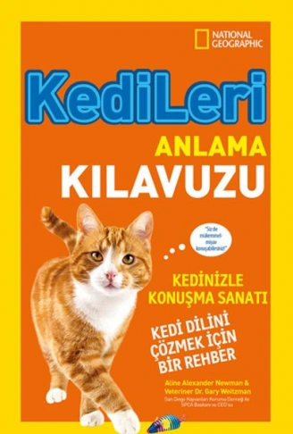 Kitap: National Geographic Kids - Kedileri Anlama Kılavuzu