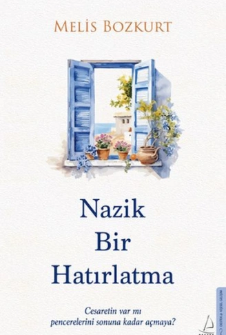Kitap: Nazik Bir Hatırlatma