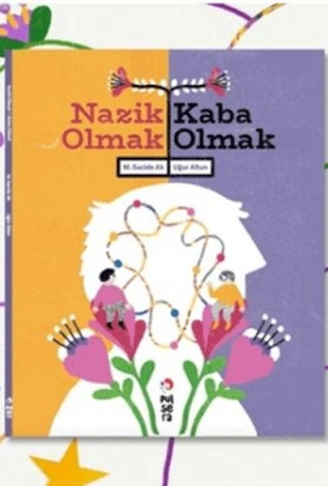 Kitap: Nazik Olmak | Kaba Olmak