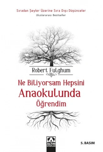 Kitap: Ne Biliyorsam Hepsini Anaokulunda Öğrendim