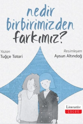 Kitap: Nedir Birbirimizden Farkımız?