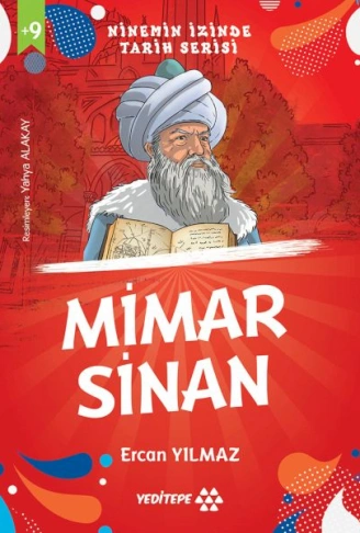 Kitap: Ninemin İzinde Tarih Serisi - Mimar Sinan