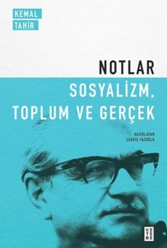 Kitap: Notlar - Sosyalizm, Toplum ve Gerçek