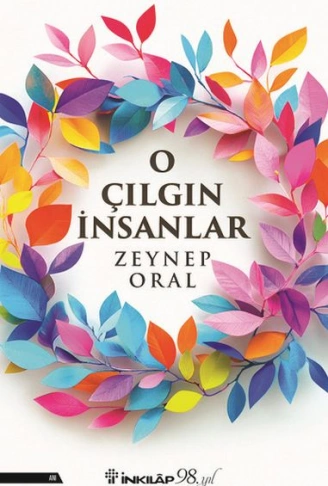 Kitap: O Çılgın İnsanlar