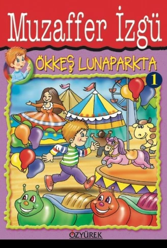 Kitap: Ökkeş Lunaparkta 1