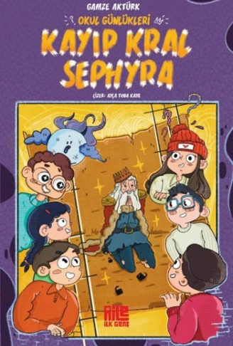 Kitap: Okul Günlükleri - Kayıp Kral Sephyra