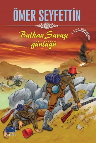 Kitap: Ömer Seyfettin Balkan Savaşı Günlüğü