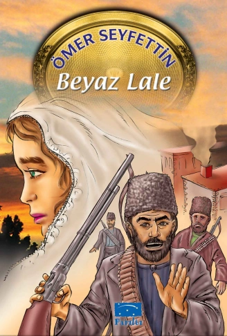 Kitap: Ömer Seyfettin Beyaz Lale