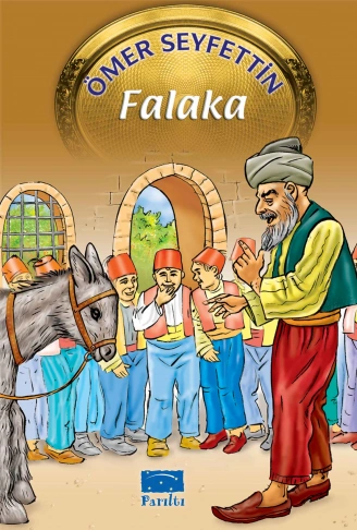 Kitap: Ömer Seyfettin Dizisi Falaka