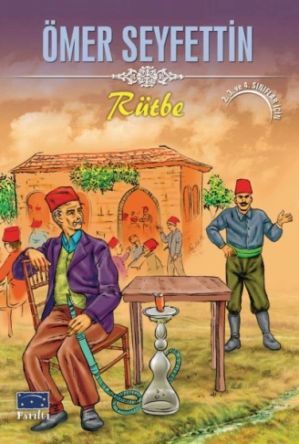 Kitap: Ömer Seyfettin Rütbe