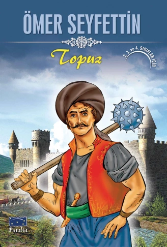 Kitap: Ömer Seyfettin Topuz