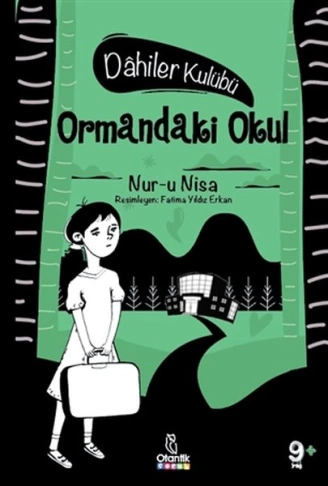 Ormandaki Okul  Dahiler Kulübü
