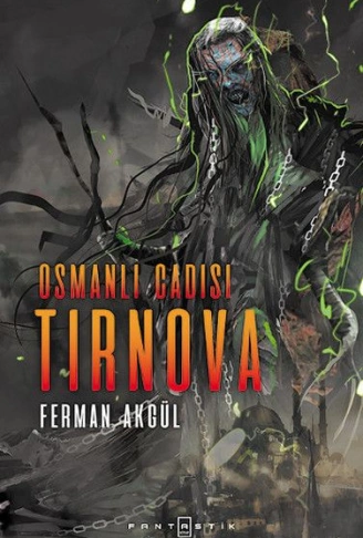 Kitap: Osmanlı Cadısı Tirnova