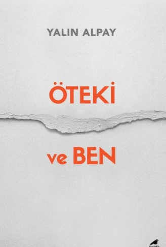 Kitap: Öteki ve Ben