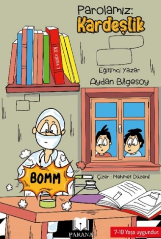 Kitap: Parolamız Kardeşlik