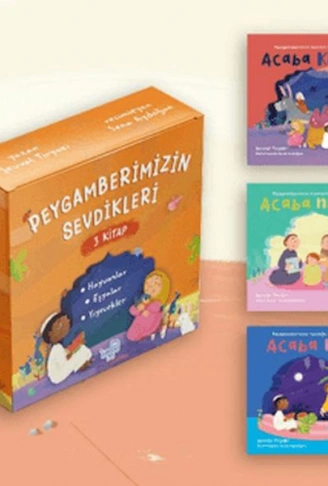 Kitap: Peygamberimizin Sevdikleri Seti (3 Kitap)