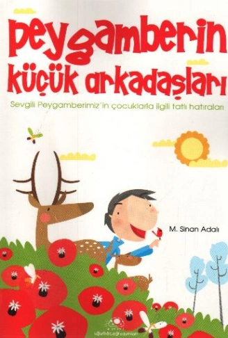 Kitap: Peygamberin Küçük Arkadaşları