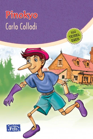 Kitap: Pinokyo (100 Temel Eser - İlköğretim)