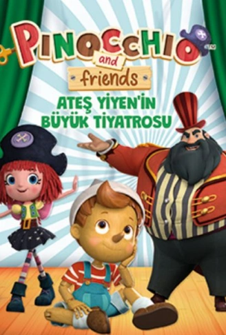 Kitap: Pinokyo ve Arkadaşları - Ateş Yiyen’in Büyük Tiyatrosu