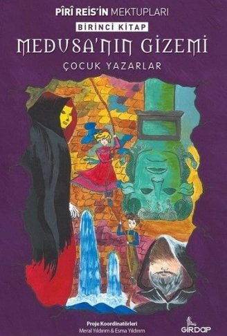 Kitap: Piri Reisin Mektupları 1. Kitap - Medusa’nın Gizemi