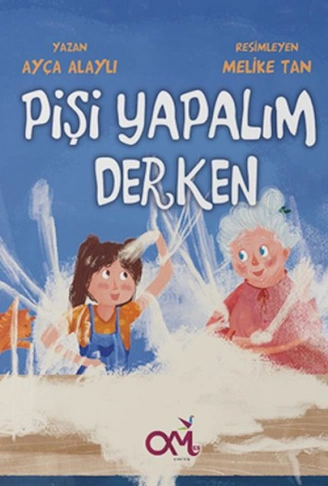 Kitap: Pişi Yapalım Derken
