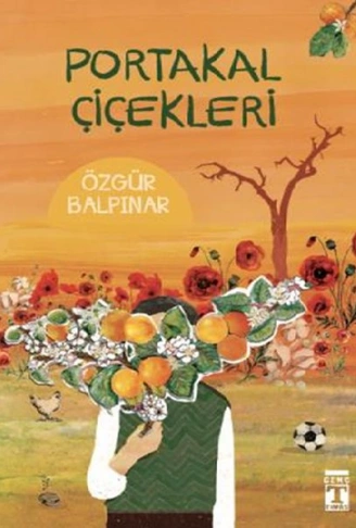 Kitap: Portakal Çiçekleri