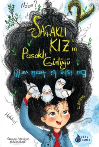 Kitap: Saçaklı Kızın Pasaklı Günlüğü - 2 Bu İşte Bir Terslik Var!!!