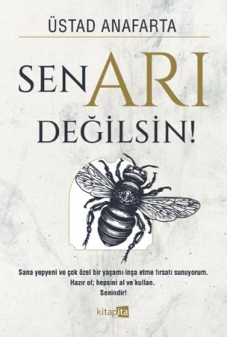 Kitap: Sen Arı Değilsin