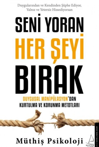 Kitap: Seni Yoran Her Şeyi Bırak