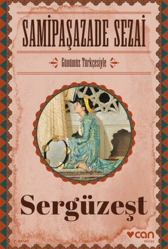 Kitap: Sergüzeşt (Günümüz Türkçesiyle)