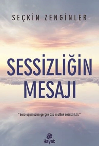 Kitap: Sessizliğin Mesajı