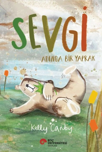 Kitap: Sevgi Adında Bir Yaprak