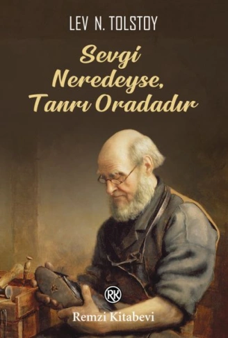 Kitap: Sevgi Neredeyse, Tanrı Oradadır