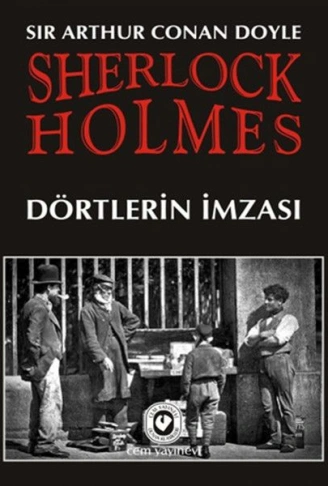 Kitap: Sherlock Holmes / Dörtlerin İmzası