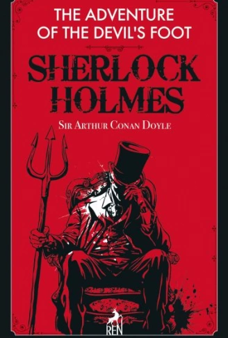Kitap: Sherlock Holmes The Adventure Of The Devil’s Foot