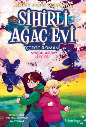 Kitap: Sihirli Ağaç Evi -Çizgi Roman- 5 Ninjaların Gecesi