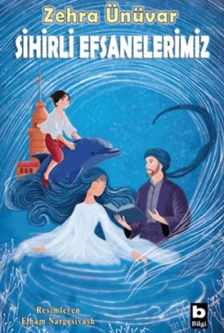 Kitap: Sihirli Efsanelerimiz