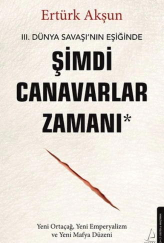 Kitap: Şimdi Canavarlar Zamanı