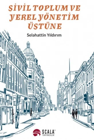 Kitap: Sivil Toplum Ve Yerel Yönetim Üstüne