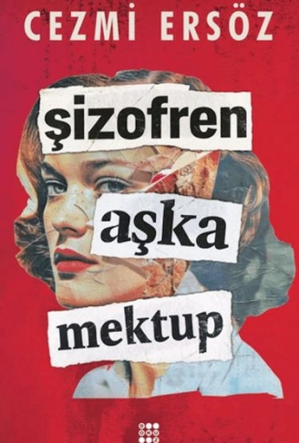 Kitap: Şizofren Aşka Mektup