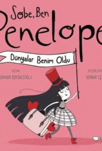 Kitap: Sobe, Ben Penelope! Dünyalar Benim Oldu