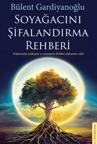 Kitap: Soyağacını Şifalandırma Rehberi