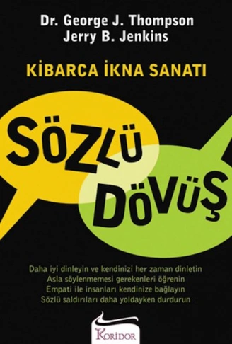 Kitap: Sözlü Dövüş Kibarca İkna Sanatı
