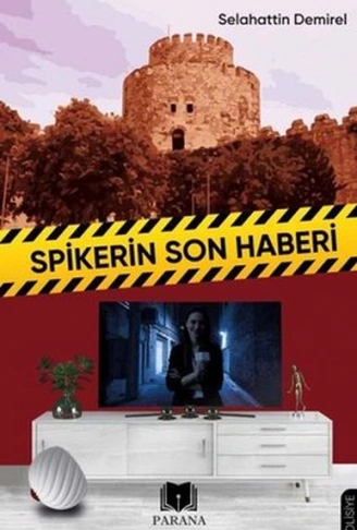 Kitap: Spikerin Son Haberi