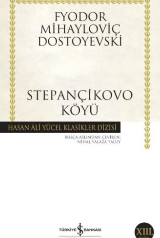 Kitap: Stepançikovo Köyü - Hasan Ali Yücel Klasikleri