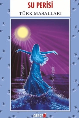 Kitap: Su Perisi - Türk Masalları